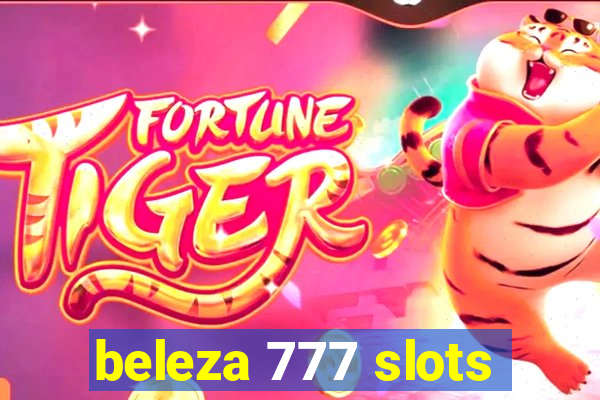 beleza 777 slots